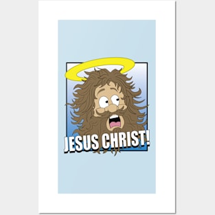 Jesus Christ! Posters and Art